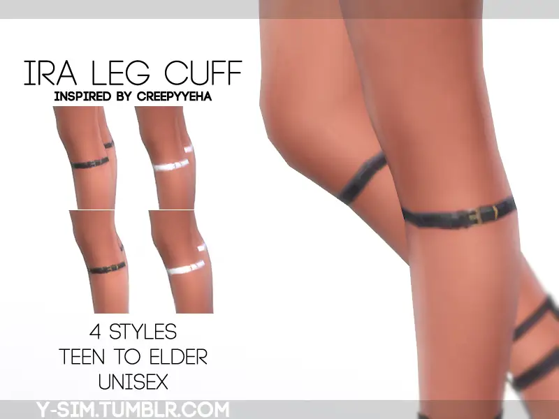 [ Y ] - Ira Leg Cuff